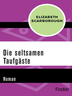 cover image of Die seltsamen Taufgäste
